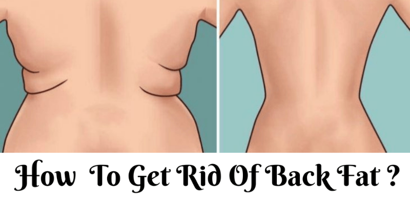 How to Get Rid of Back Fat at Home