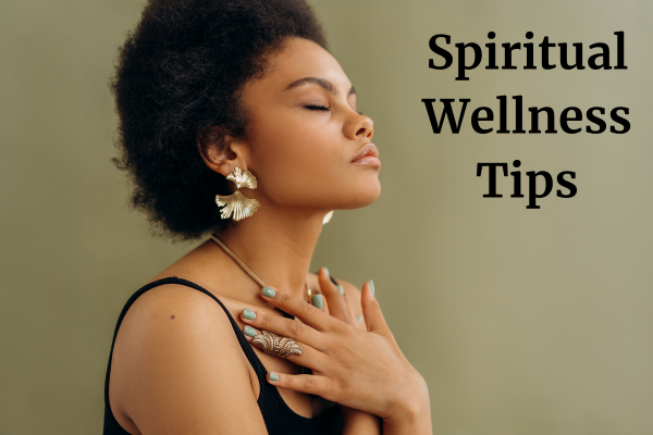 Spiritual Wellness Tips